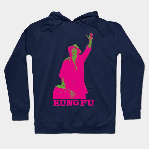 Kung Fu tv show Hoodie by HAPPY TRIP PRESS